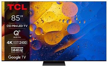 TCL 85C765 SMART TV 85" QLED/4K UHD/Mini LED/144Hz/4xHDMI/USB/LAN/GoogleTV